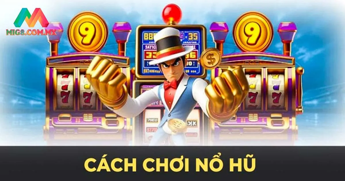 Bí kíp quay hũ bao thắng cho hội viên